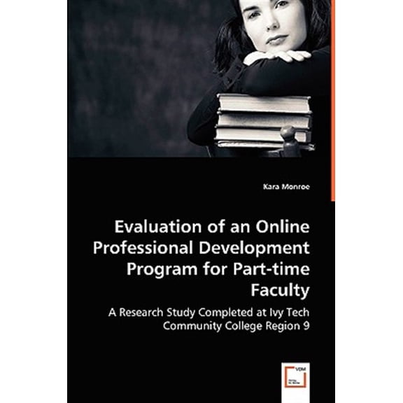 Pre-Owned Evaluation of an Online Professional Development Program for Part-time Faculty (Paperback)