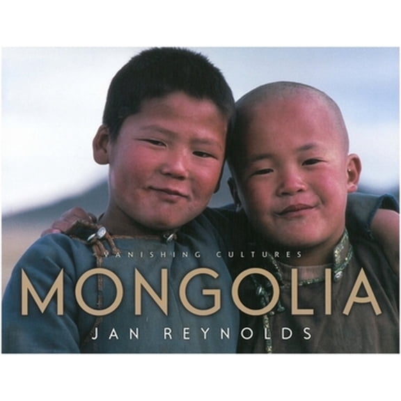Pre-Owned Vanishing Cultures: Mongolia (Paperback) by Jan Reynolds