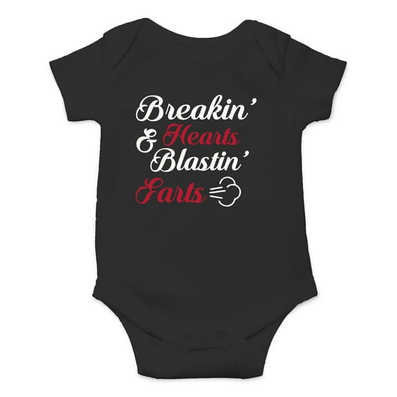 Breakin' Hearts & Blastin' Farts - Funny Pooping And Farting - Cute One-Piece Infant Baby Bodysuit