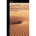 thumbnail image 1 of Libro Autobiografia De La Piel (fsc) Tapa Blanda, Autor Ana Clavel, Editorial Alfaguara, 1 of 1