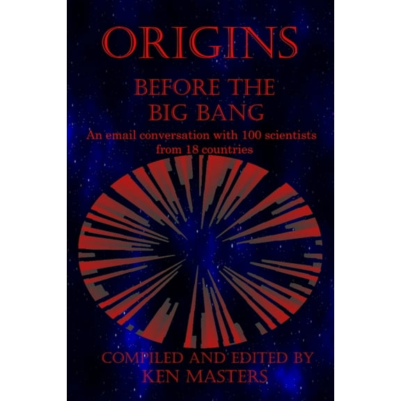 Origins: Before the Big Bang (Paperback)