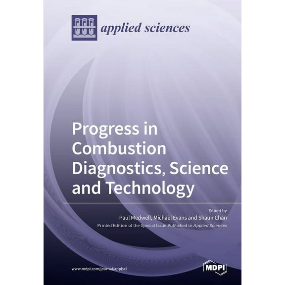 Progress in Combustion Diagnostics, Science and Technology, (Paperback)