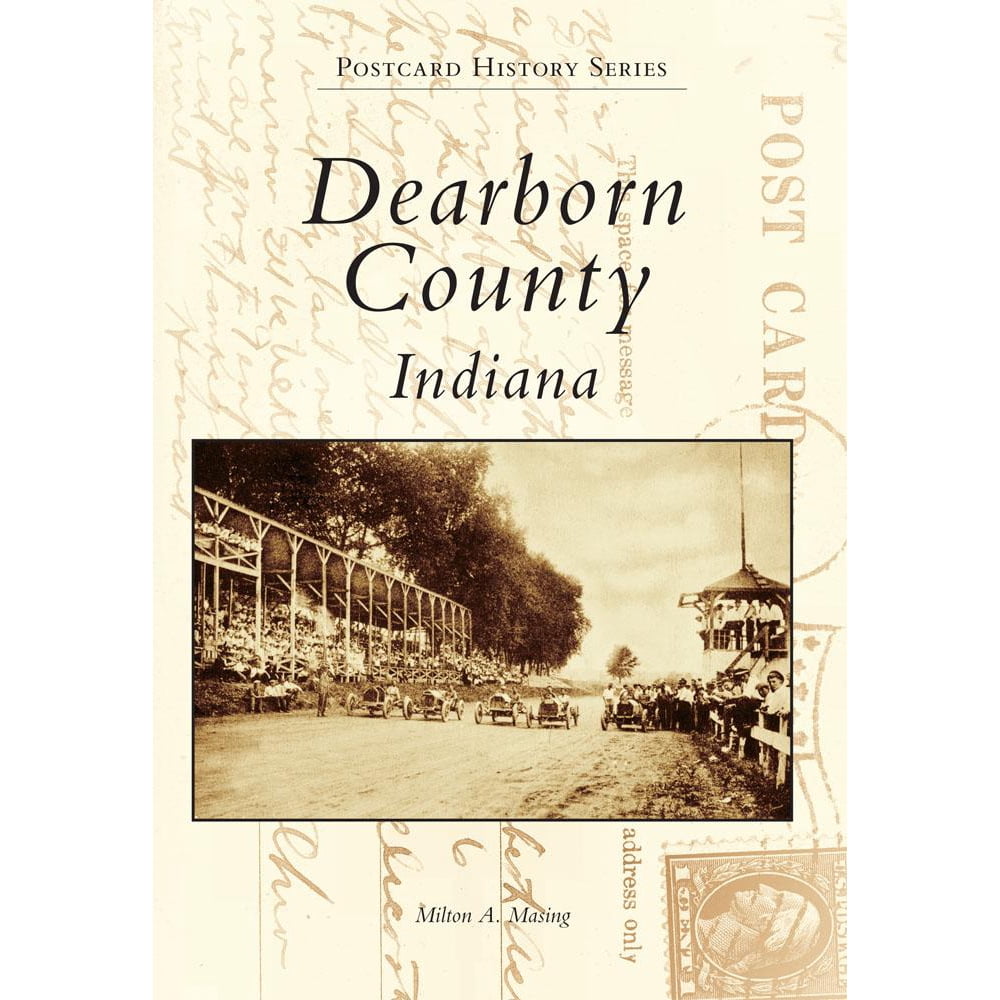 Postcard History: Dearborn County Indiana (Paperback) - Walmart.com