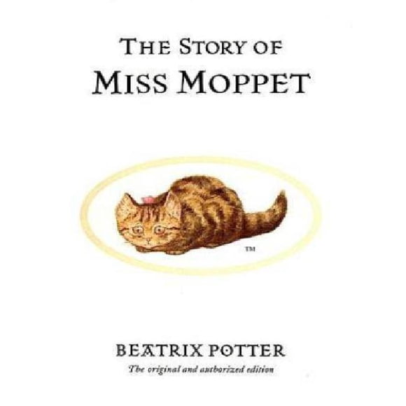 L'Histoire de Miss Moppet par Potter, Beatrix