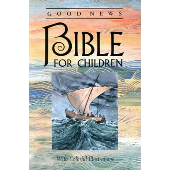 Pre-Owned Good News Bible for Children (Paperback) 1585161748 9781585161744