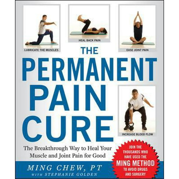 Pre-Owned The Permanent Pain Cure (Hardcover) 007149863X 9780071498630