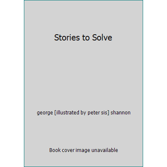 Pre-Owned Stories to Solve (Paperback) 0590138324 9780590975407