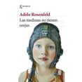 thumbnail image 1 of Libro Las Medusas No Tienen Orejas Tapa Blanda, Autor Adle Rosenfeld, Editorial Seix Barral Mexico, 1 of 3