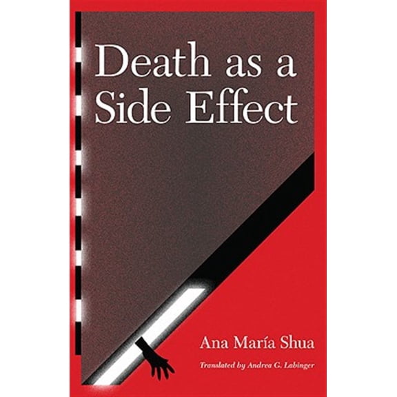 Pre-Owned Latin American Women Writers: Death as a Side Effect (Paperback)
