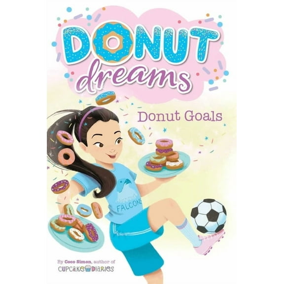 Donut Dreams Donut Goals, Book 7, (Paperback)