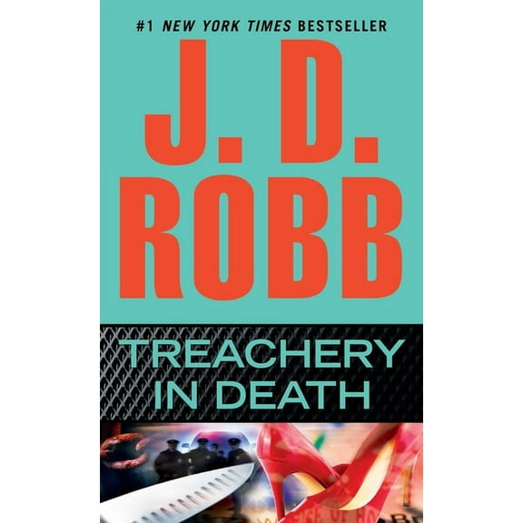 In Death Treachery in Death, Book 32, (Paperback)