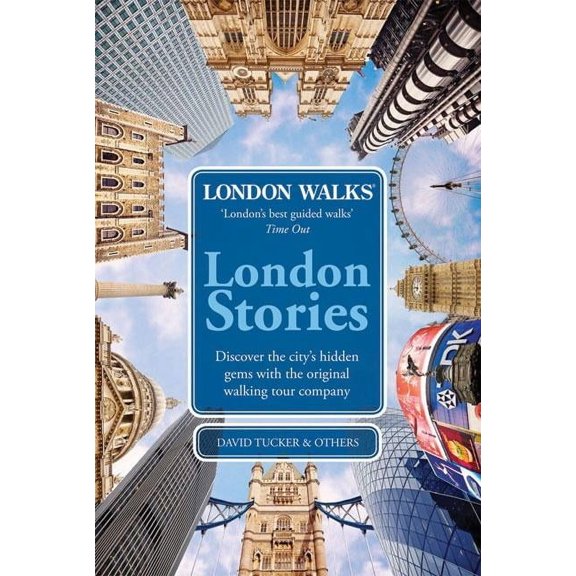 London Stories : London Walks (Paperback)