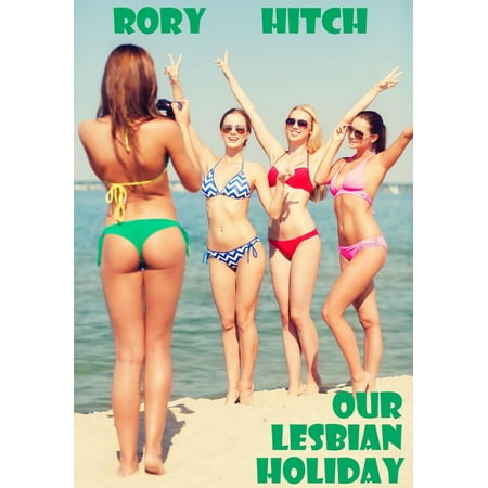 Our Lesbian Holiday - eBook