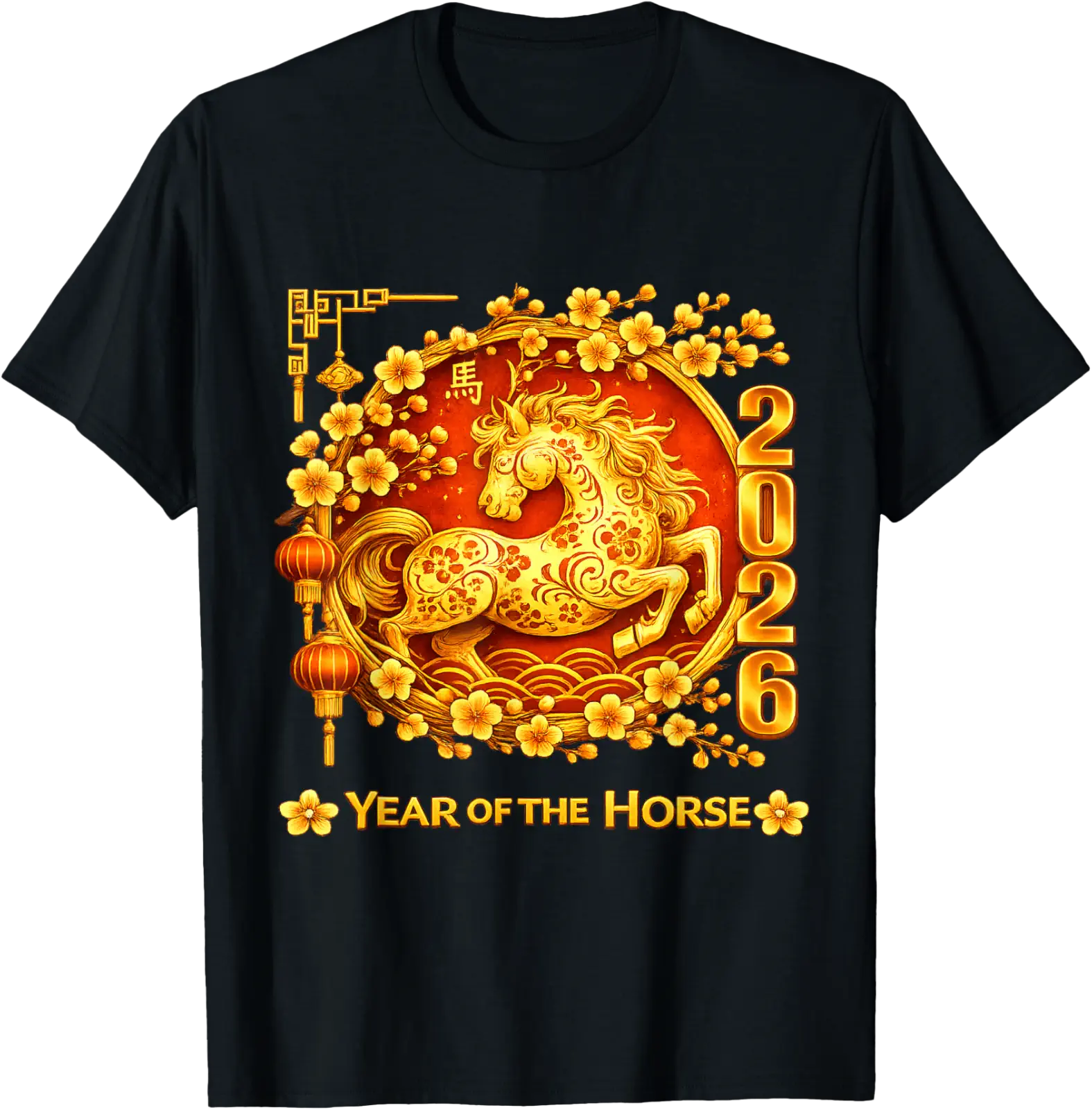 Chinese New Year 2026 Year Of The Horse Lunar New Year 2026 T-Shirt V11 ...