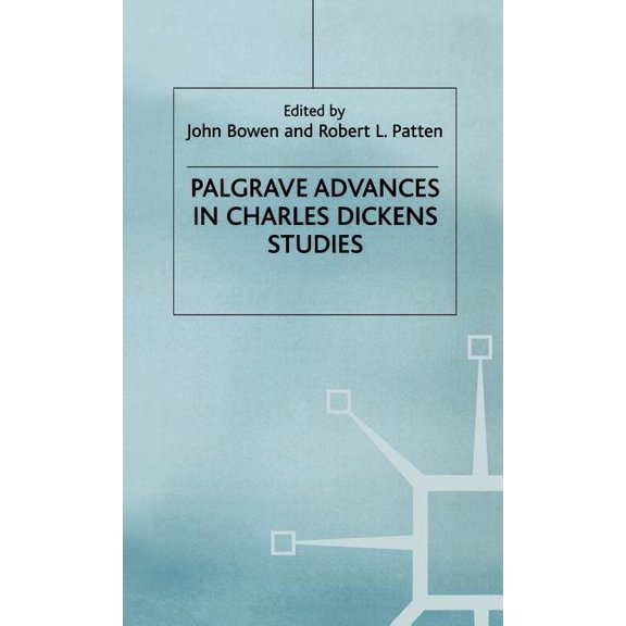 Palgrave Advances Palgrave Advances in Charles Dickens Studies, (Hardcover)