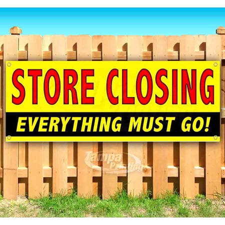 Store Closing Sale 13 oz Vinyl Banner With Metal Grommets