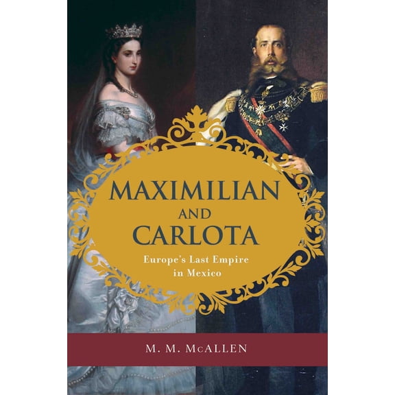 Pre-Owned Maximilian and Carlota