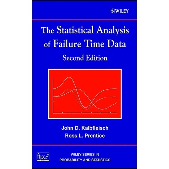 Pre-Owned The Statistical Analysis of Failure Time Data, 2nd Edition: 360 (Wiley Series in Probability and Statistics) Hardcover