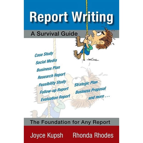 Report Writing: A Survival Guide, (Paperback)