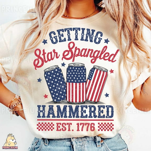 Getting Star Spangled Hammered Sublimation T-shirt, Funny 4th of July Beer Can Shirt, Patriotic Party Printable Shirt TH280518