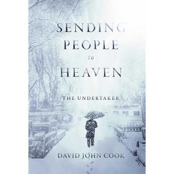 Pre-Owned Sending People to Heaven: The Undertaker Volume 1 (Hardcover) 1667863010 9781667863016