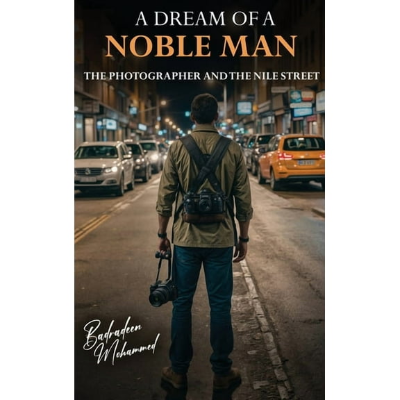 Dream of a Noble Man, (Hardcover)