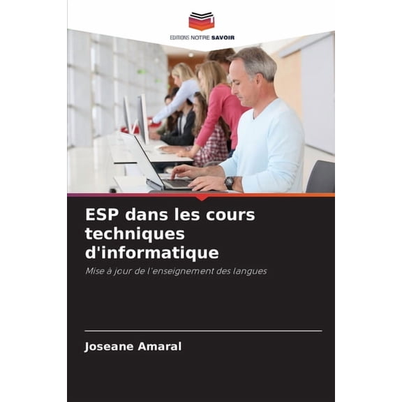 ESP dans les cours techniques d'informatique, (Paperback)
