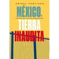 thumbnail image 1 of México tierra inaudíta Lince 9788417302009, 1 of 2