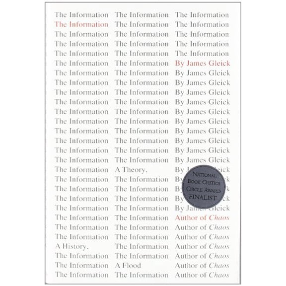 Pre-Owned The Information: A History, a Theory, a Flood (Hardcover) 0375423729 9780375423727