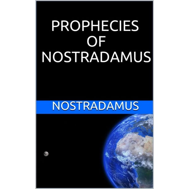 Prophecies of Nostradamus eBook