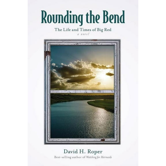 Rounding the Bend: The Life and Times of Big Red