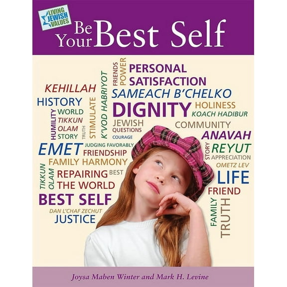Living Jewish Values 1: Be Your Best Self, (Paperback)