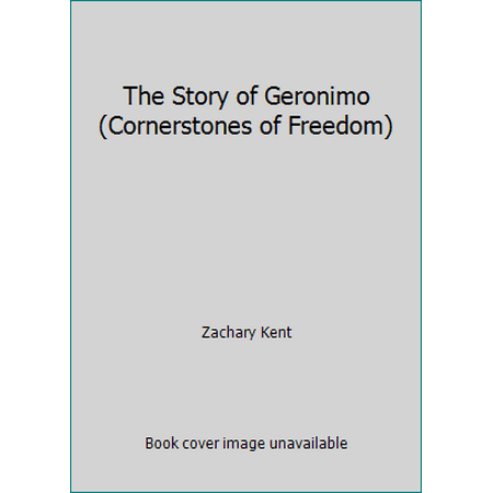 The Story of Geronimo (Cornerstones of Freedom), Used [Paperback]