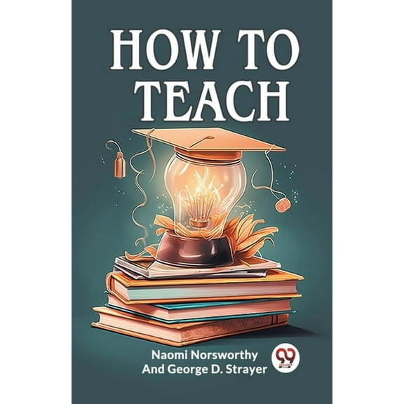 How to Teach, (Paperback)