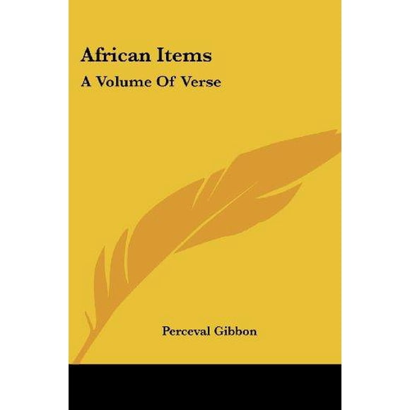 African Items: A Volume Of Verse
