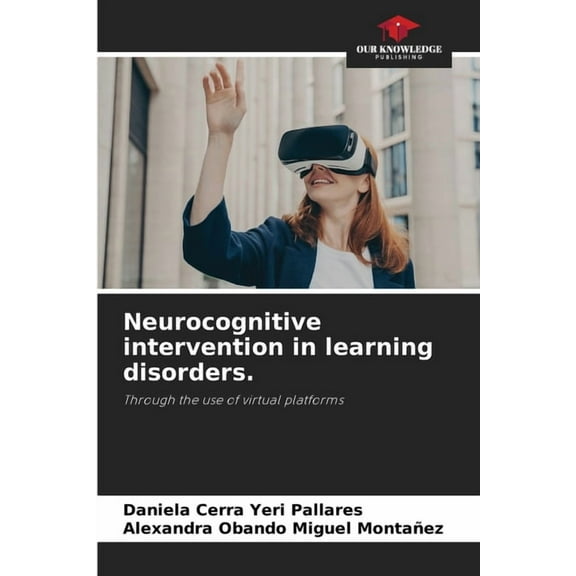 Neurocognitive intervention in learning disorders., (Paperback)