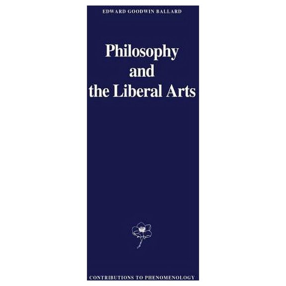 Contributions to Phenomenology Philosophy and the Liberal Arts, Book 2, (Paperback)
