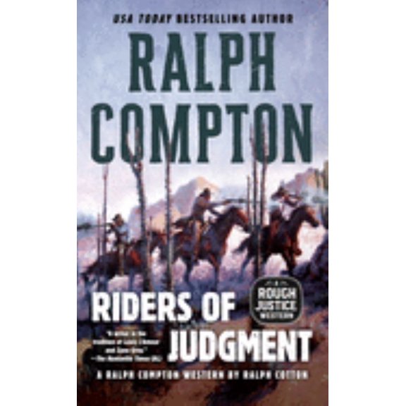 Ralph Compton Riders of Judgment (Paperback)