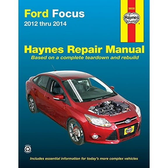 Ford Focus 2012 thru 2014: Does not include information specific to Focus Electric models (Haynes Repair Manual)