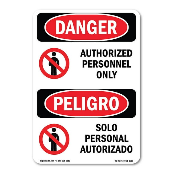OSHA Danger Sign - Authorized Personnel Only Bilingual | Decal | Protect Your Business, Construction Site, Warehouse & Shop Area |  Made in The USA