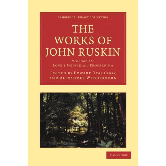 The Works of John Ruskin, (Paperback)