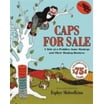 "Caps For Sale" Children's Book - Tale Of A Peddler & Monkeys, 75th Anniversary Edition, Very Good Condition