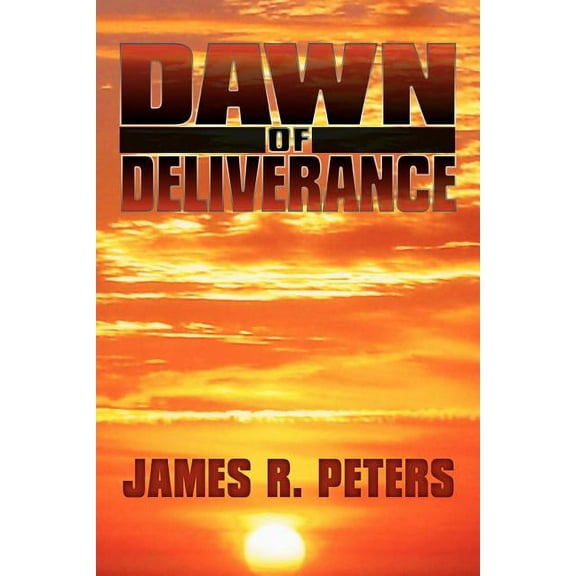 Dawn of Deliverance (Paperback)