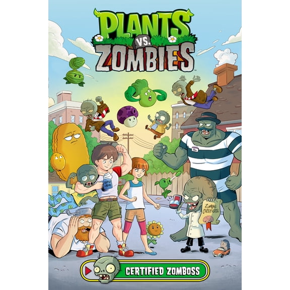 Plants vs. Zombies Plants vs. Zombies Volume 26: Certified Zomboss, (Hardcover)