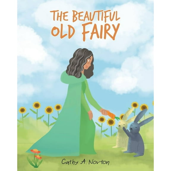 The Beautiful Old Fairy, (Paperback)