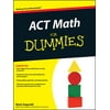 For Dummies: ACT Math For Dummies (Paperback)