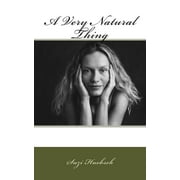 A Very Natural Thing (Paperback)