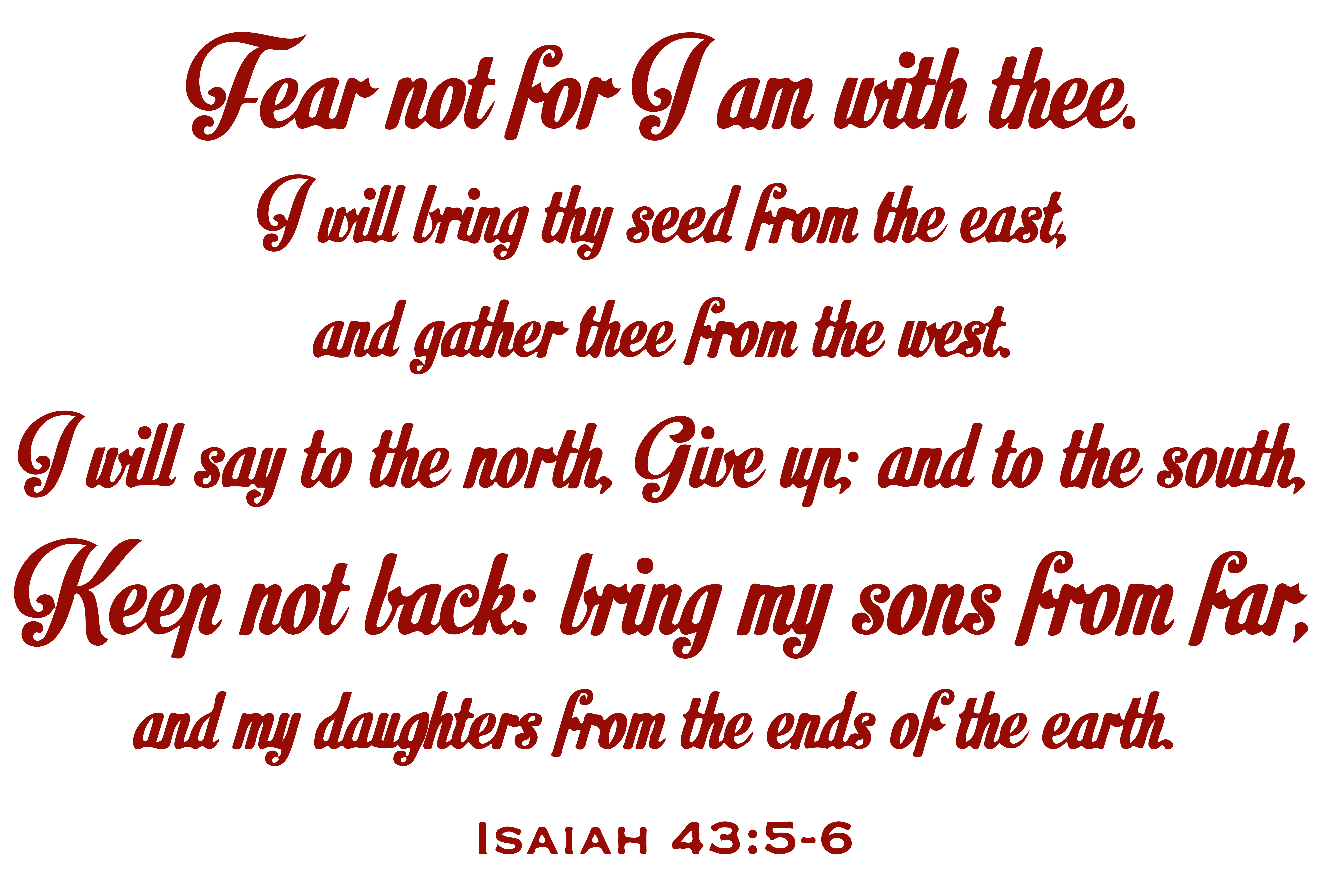 isaiah-43-5-6-fear-not-for-i-am-with-thee-i-will-vinyl-decal