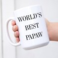 thumbnail image 2 of Worlds Best Papaw Mug Papaw Coffee Cup The Best Papaw Ever Coffee Mug Papaw Birthday Mug For Papaw Coffee Mug Tea Cup, 2 of 2