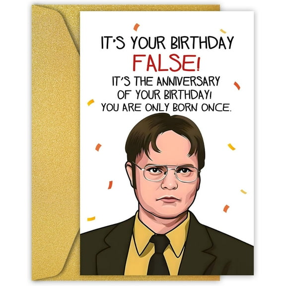 Funny Birthday Card - "It's Your Birthday FALSE!" – Humorous Anniversary of Your Birth Design – Envelope Included, Blank Inside – Perfect for Friends and Family